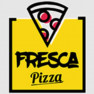 Fresca Pizza