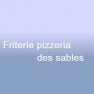 Friterie Pizzeria des Sables