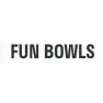 Fun Bowls