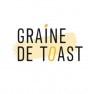 Graine de Toast