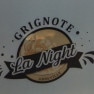 Grignote La Night