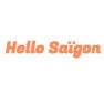 Hello Saïgon