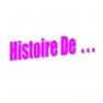 Histoire De