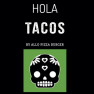 Hola Tacos