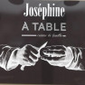 Joséphine à Table