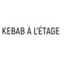 Kebab à l'etage