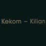 Kekom Kilian.