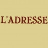 L'Adresse