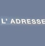 L'Adresse