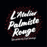 L'atelier Palmiste Rouge