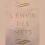 L'Envie des Mets