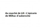 L'épicerie de Milhac d'auberoche