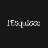 L'esquisse