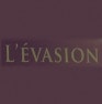 L'évasion