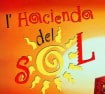 L'hacienda del sol