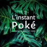 L'instant Poké