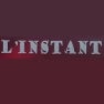 L'instant