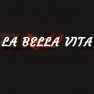 La Bella Vita