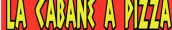 La Cabane à Pizza