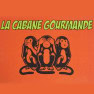 La Cabane Gourmande