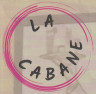 La Cabane