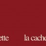 La Cachette