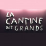 La Cantine Des Grands