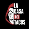 La casa del tacos