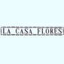 La Casa Flores