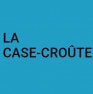 La Case-Croute