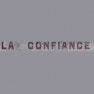 La Confiance