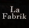 La Fabrik