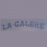 La Galère