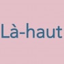 Là-haut