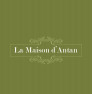 La Maison d'Antan