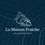 La Maison Fraiche