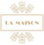 La Maison