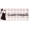 La Mère Tranquille