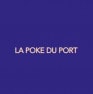 La poke du port