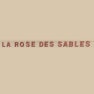 La Rose des Sables