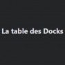 la table des Docks