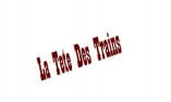 La Tête des Trains