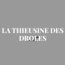 La thieusine des drôles