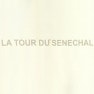 La Tour du Sénéchal