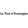 La Trot À Fromages