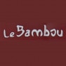 Le Bambou