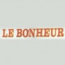 Le Bonheur