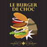 Le Burger de Choc