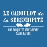 Le caboulot de la sérendipité