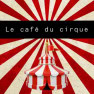 Le café du cirque